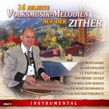 Various: 16 Beliebte Volksmusik-melodien...