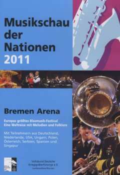 Album Various: 47. Musikschau Der Nationen 2011