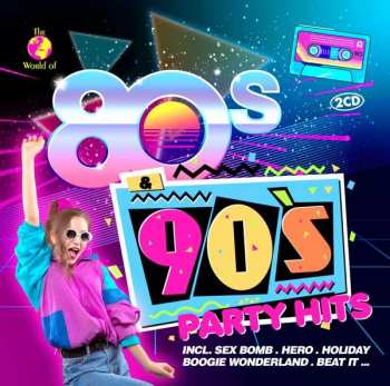 Various: 80s & 90s Party Hits