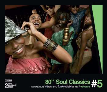 Album Various: 80s Soul Classics, Vol. 5