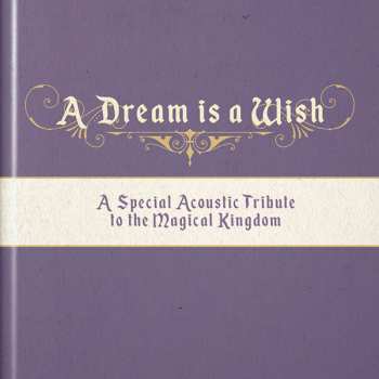 Album Various: A Dream Is A Wish