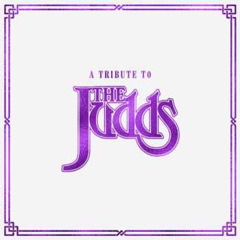 Album Various: A Tribute To The Judds