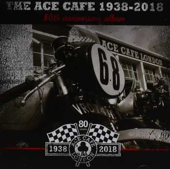Album Various: Ace CafÉ 80th Anniversary Double Album