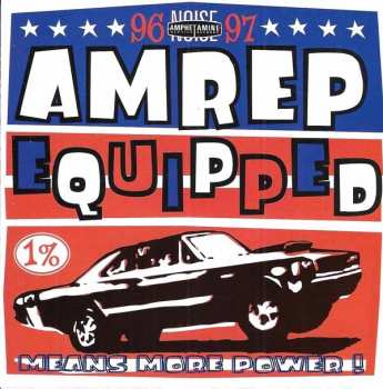 Album Various: Amrep Equipped 96-97
