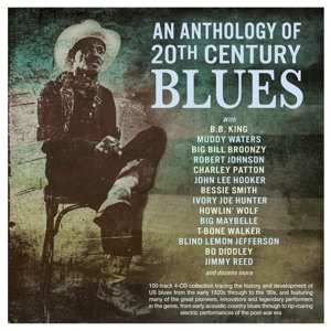 Album Various: An Anthology Of 20th Century Blues