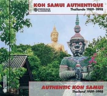 Album Various: Authentic Koh Samui Thailand 1989 - 1998