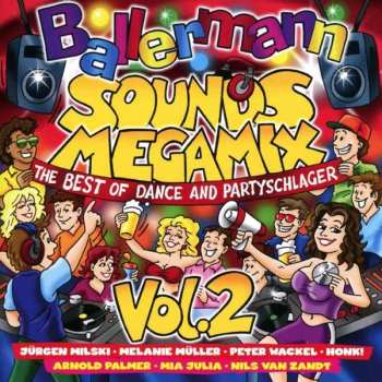 Album Various: Ballermann Sounds Megamix Vol. 2 - The Best Of Dance & Partyschlager