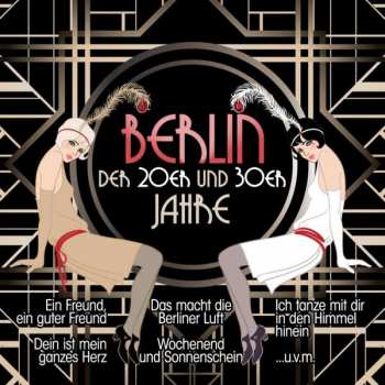 Album Various Artists: Berlin Der 20er Und 30er Jahre