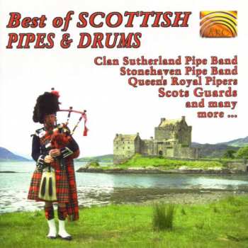 CD Various: Best Of Scottish Pipes & Drums 318840