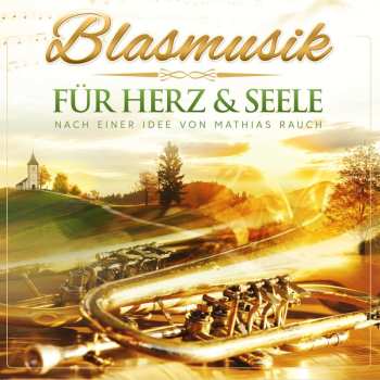 Album Various: Blasmusik Für Herz & Seele