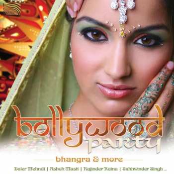 Album Various: Bollywood Party: Bhangra & More