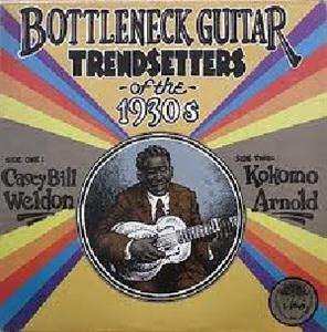Album Various: Bottleneck Guitar Trendsetter Of The 1930s