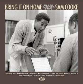 Album Various Artists: Bring It On Home - Black America Sings Sam Cooke