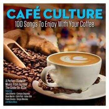 Various: Cafe Culture: 100 Songs To Enjoy With Your Coffee