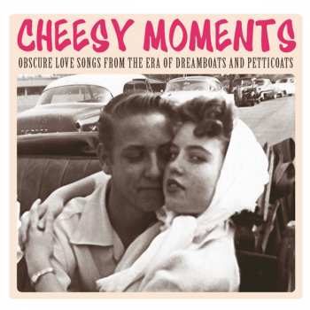 Various: Cheesy Moments