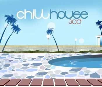 Various: Chill House