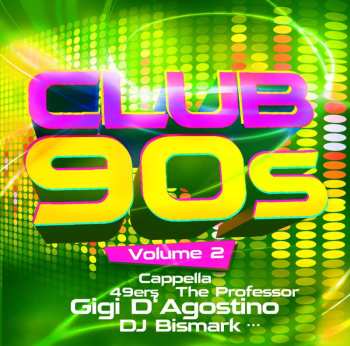CD Various: Club 90s Vol. 2 483679
