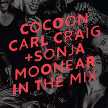 2CD Carl Craig: Cocoon In The Mix 427429