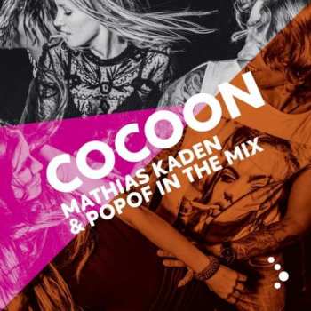 Album Various: Cocoon Ibiza Mixed By Mathias