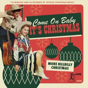 Album Various: Come On Baby It's Christmas: More Hillbilly Christmas