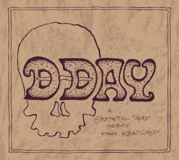 Album Various: D-day - A Grateful Dead Tribute From Krautland
