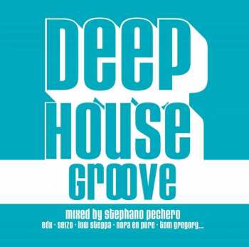 Various: Deep House Groove
