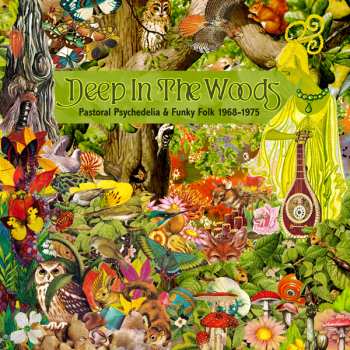 3CD Various: Deep In The Woods (Pastoral Psychedelia & Funky Folk 1968-1975) 434091