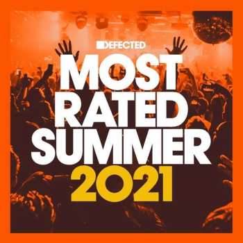 3CD Various: Defected Presents Most Rated Summer 2021 434097