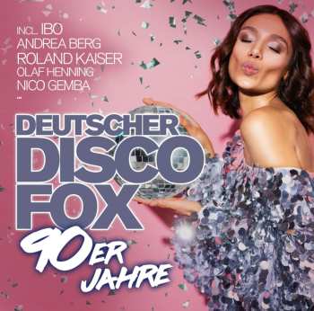Album Various: Deutscher Disco Fox: 90er Jahre
