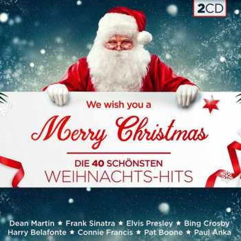 Various: Die 40 Schönsten Weihnachts-hits-we Wish You A M