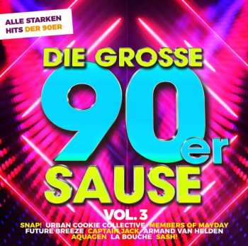 Album Various: Die Große 90er Sause 3 : Alle Starken 90er Hits