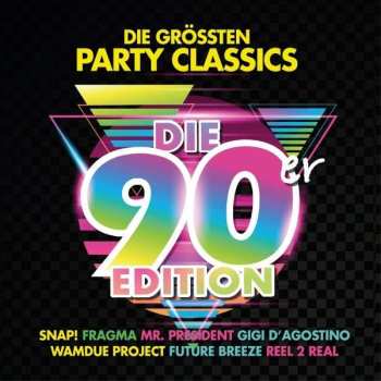 Album Various: Die Größten Party Classics: Die 90er Edition