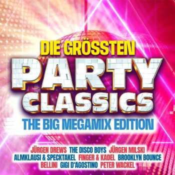 Album Various: Die Größten Party Classics - Top 100 Megamix Editi