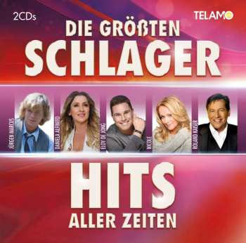 Various: Die Größten Schlager-hits Aller Zeiten