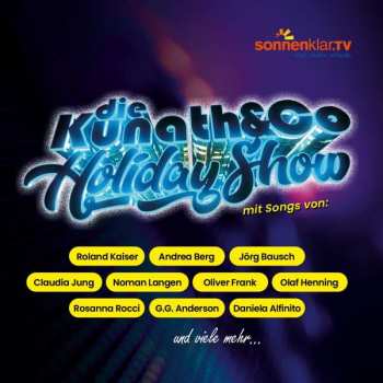 Album Various: Die Kunath & Co Holiday Show