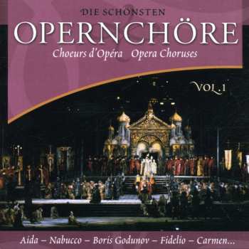 Album Various Artists: Die Schönsten Opernchör