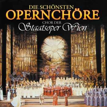 Various: Die Schönsten Opernchör