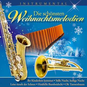 Album Various: Die Schönsten Weihnachtsmelodien