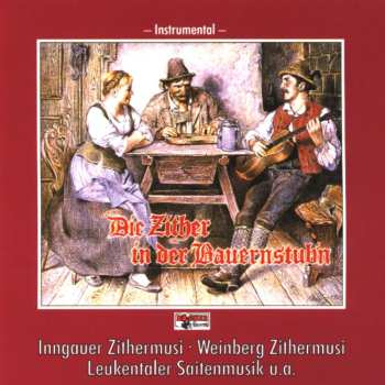 Album Various: Die Zither In Der Bauernstub'n