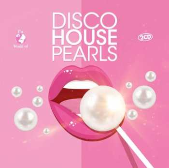 Album Various: Disco House Pearls