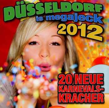Album Various: Düsseldorf Is Megajeck 2012