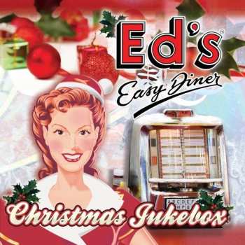 Various: Ed's Easy Diner - Christmas Jukebox