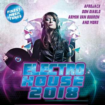 Album Various: Electro House Traxx 2018