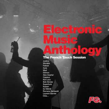 2LP Various: Electronic Music Anthology by FG - The French Touch Session 446457