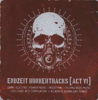 Various: Endzeit Bunkertracks [Act VI]