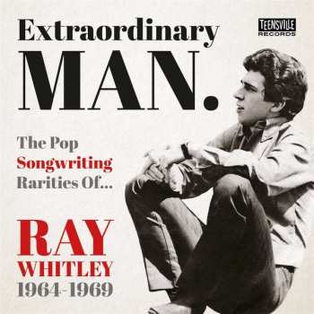 Various: Extraordinary Man (the Pop Songwriting Rarities Of Ray Whitley