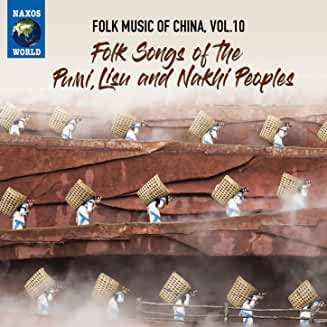 CD Pumi: Folk Songs Of The Pumi, Lisu And Nakhi Peoples 439680