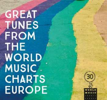 Various: Great Tunes From The World Music Charts Europe
