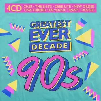 Various Artists: Greatest Ever Decade: The Nineties