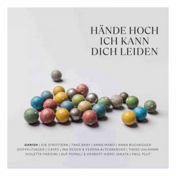 Album Various: Hände Hoch, Ich Kann Dich Leiden